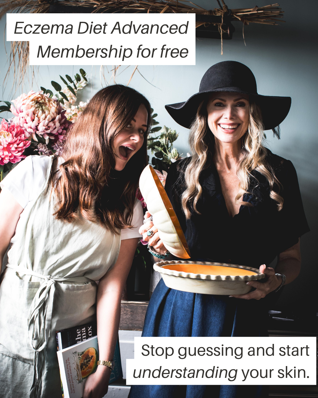 Two women holding a pie and a book with promotional text about an eczema diet membership.